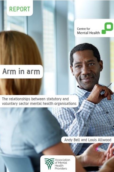 Arm in arm: The relationships between statutory and voluntary sector mental health organisations – cover