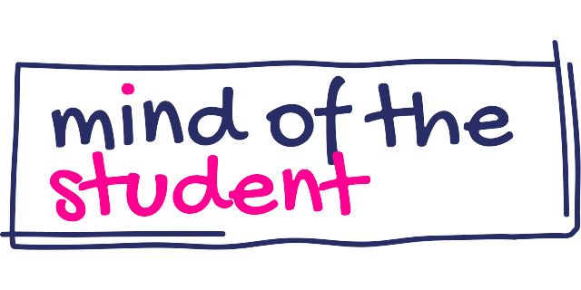 Mind of the Student